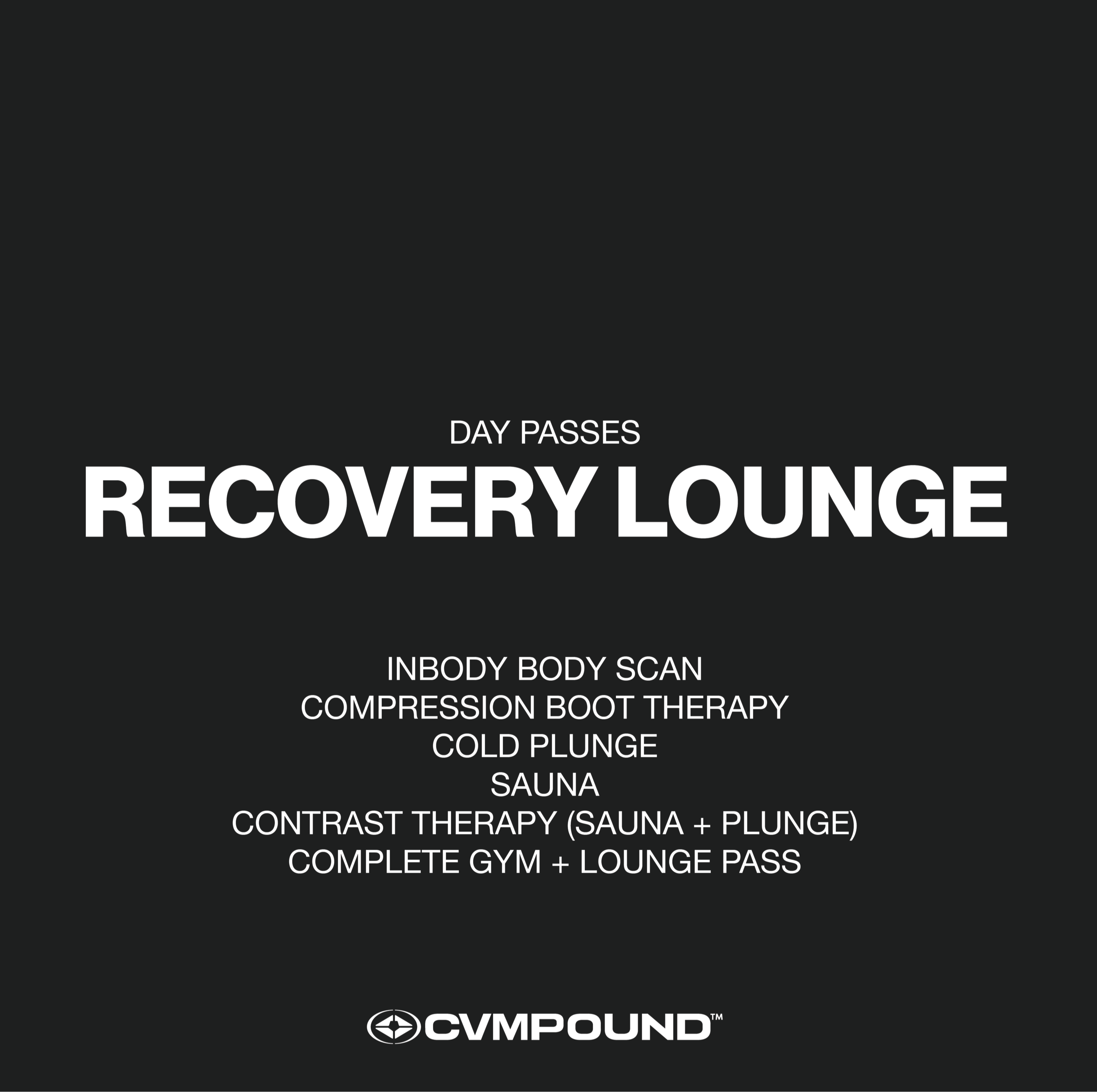 DAY PASSES | RECOVERY LOUNGE AMENITIES